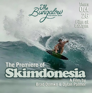 Brad Domke Premiering SKIMDONESIA