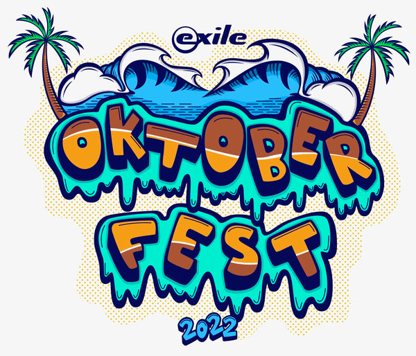 Welcome to the 17th Annual Oktoberfest presented by Exile Skimboards!
